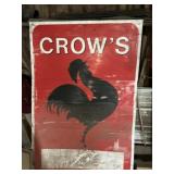 Crows coro plastic Sign