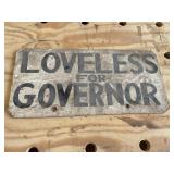 Loveless for governor sign