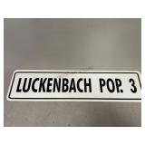 Luckenbach Pop. 3 Single Sided Metal Sign