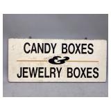 Wooden Candy/Jewelry Boxes Sign