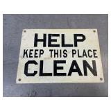 Help Keep This Place Clean Sign