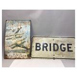 Metal Bridge Sign & Royal Air Force Sign