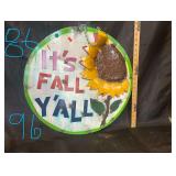 It’s fall Y’all hanging metal art sign
