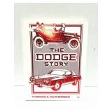 THE DODGE STORY- HARDBACK BOOK- BY THOMAS A.