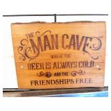 THE MAN CAVE WOODEN SIGN- APPROXIMATELY 14 INCHES