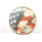 UNITED WE STAND THERMOMETER- APPROXIMATELY 13