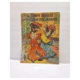 VINTAGE KIDSBOOK 'THE TOWN MOUSE AND THE COUNTRY