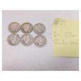6- silver barber quarters