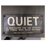 The Pullman Company Quiet Please Cast Iron Railcar