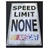 Speed Limit None NASCAR Tin Sign