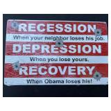 Recession, Depression & Recovery Tin Sign