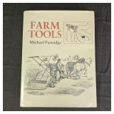 "Farm Tools Through the Ages" by Michael Partridge