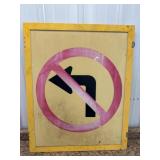 No Left Turn Acrylic Sign w/ Metal Frame
