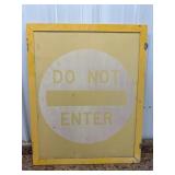Do Not Enter Acrylic Sign w/ Metal Frame