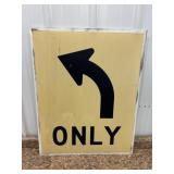 Left Turn Only Acrylic Sign