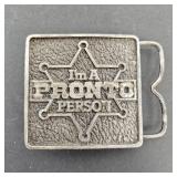 1981 'I'm a Pronto Person' Belt Buckle
