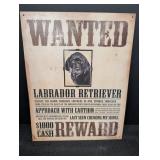 Tin Wanted Labrador Retriever Sign