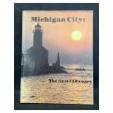 Michigan City 'The First 150 Years'