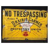Prairie Farmer No Trespassing Member metal sign,
