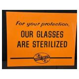 B K Rootbeer sterilized glasses sign, 13 x 11in.,