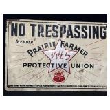 Prairie Farmer No Trespassing Member metal sign,