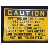 Vtg 'Caution - Spitting' metal warning sign,