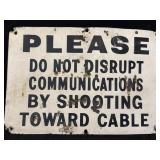 Metal cable warning, shooting sign, 12 x 8in