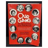 Our Gang The Life & Times of The Little Rascals