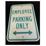 Employee Parking Only metal sign 18in long x