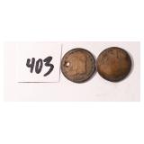 (2) half dimes One is 1830 that has a hole in it