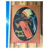 Indio Rosa Cigarette Papers Sign - Measures