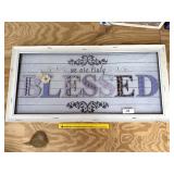 Large Decorative Wall Hanging; says We Are Truly