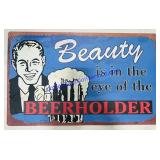 Metal Novelty Beer Sign 16x10"