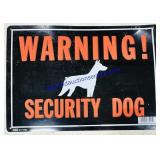Thin Metal Waring Safety Dog Sign 14x10"