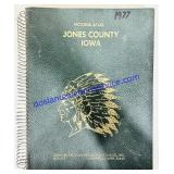 1977 Jones County Iowa Pictorial Atlas