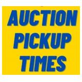 Auction Pickup Dates/Times: See below.
