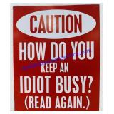 Novelty Tin Sign. 15ï¿½x12ï¿½