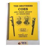 "The Brothers Coes and their legacy of wrenches"
