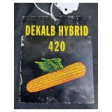 DEKALB HYBRID 420 METAL FIELD TAG SIGN - 3 1/2" X