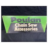 POULAN CHAINSAW COMPOSITE DOUBLE SIDED SIGN - 22"