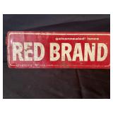 RED BRAND METAL FENCE SIGN - 12 1/2 " X 4 1/4"