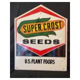 SUPER CROST SEEDS EMBOSSED METAL SIGN - 30" X 24ï¿½