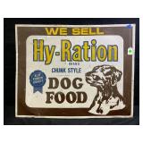 HY-RATION DOG FOOD METAL SIGN - 28" X 22"