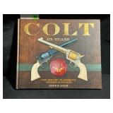 COLT 175 YEARS THE HISTORY OF AMERICA