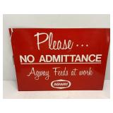 Agway Feeds metal no admittance sign - 14' x 10'
