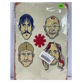 RED HOT CHILI PEPPERS METAL SIGN - 12' X 8'