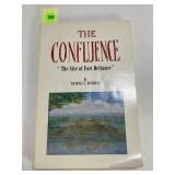 THE CONFLUENCE 'THE SITE OF FORT DEFIANCE' BY