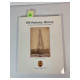 OIL-INDUSTRY HISTORY A PUBLICATION OF THE