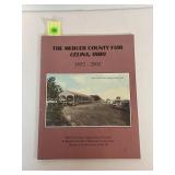 THE MERCER COUNTY FAIR CELINA, OHIO 1852-2002