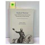 RADICAL WARRIOR AUGUST WILLICH'S JOURNEY FROM